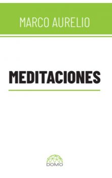 Meditaciones, Marco Aurelio