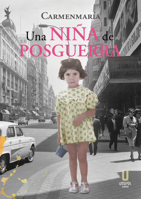 Una niña de posguerra, Carmenmaría Hernández
