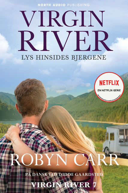 Virgin River – Lys hinsides bjergene, Robyn Carr