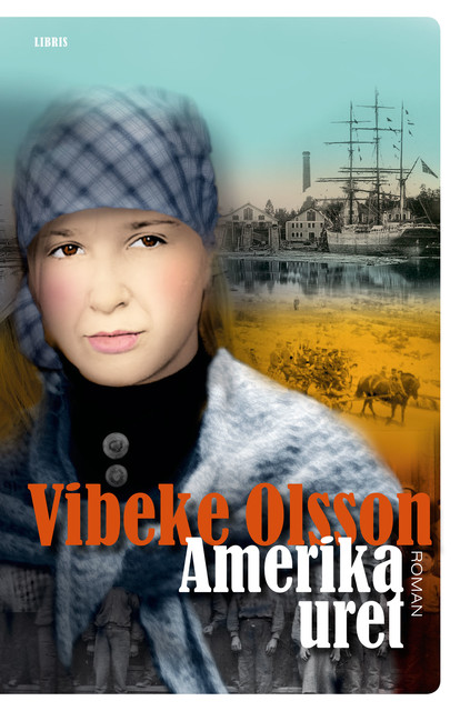 Amerikauret, Vibeke Olsson