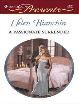A Passionate Surrender, Helen Bianchin