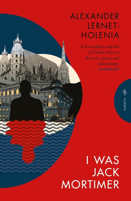 I Was Jack Mortimer, Alexander Lernet-Holenia