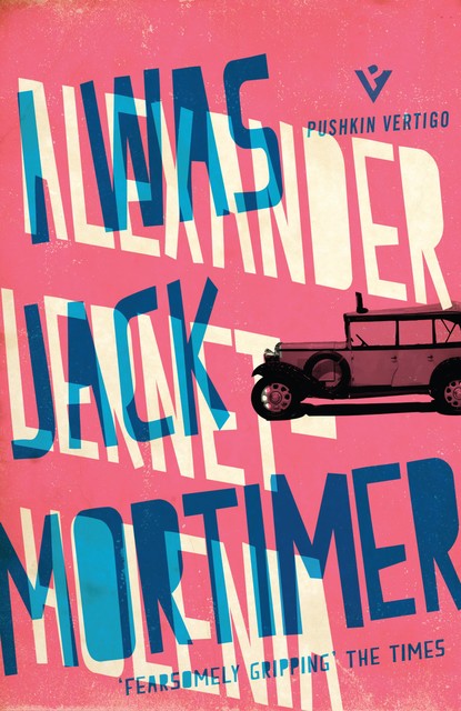 I Was Jack Mortimer, Alexander Lernet-Holenia
