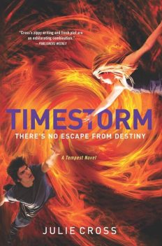 Timestorm, Julie Cross