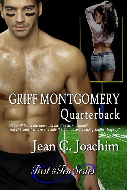 Griff Montgomery, Quarterback, Jean Joachim