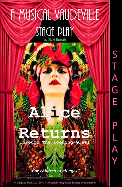 Alice Returns Through The Looking-Glass, Zizzi Bonah