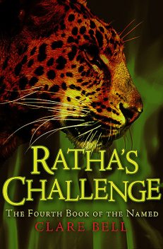 Ratha's Challenge, Clare Bell