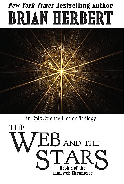 The Web and the Stars, Brian Herbert