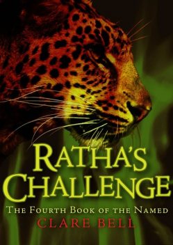 Ratha's Challenge, Clare Bell