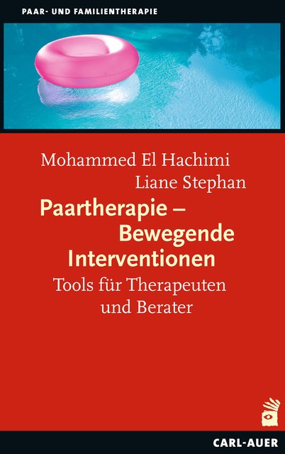Paartherapie – Bewegende Interventionen, Liane Stephan, Mohammed El Hachimi