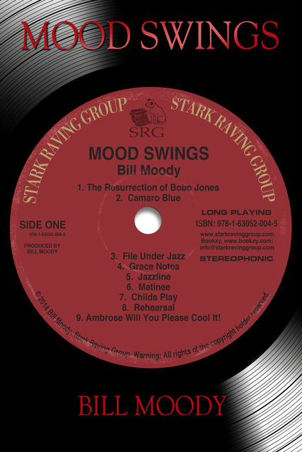 Mood Swings, Bill Moody