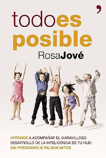 Todo es posible, Rosa Jové