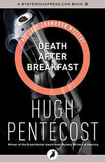Death After Breakfast, Hugh Pentecost