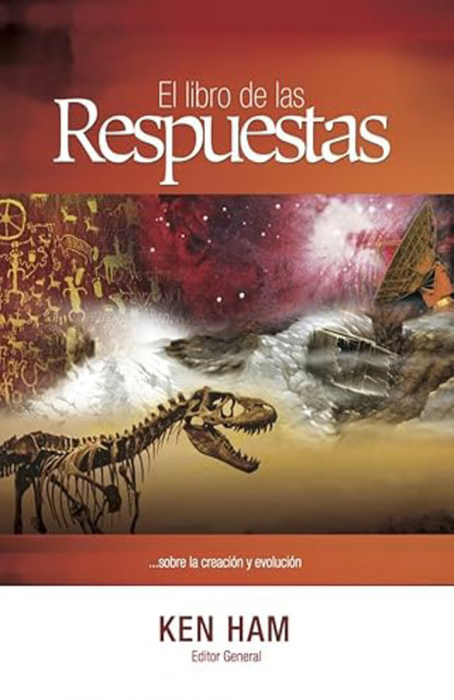 El libro de las Respuestas, Ken Ham