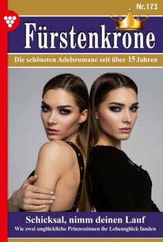 Fürstenkrone 173 – Adelsroman, Corinna Sandberg