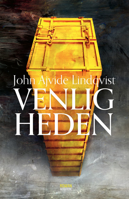 Venligheden, John Ajvide Lindqvist