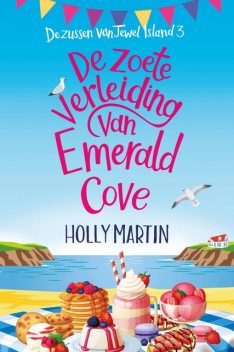De zoete verleiding van Emerald Cove, Holly Martin