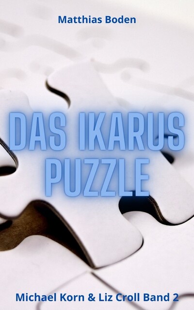 Das Ikarus Puzzle, Matthias Boden