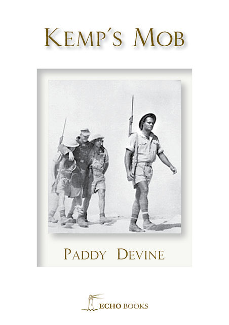 Kemp's Mob, Paddy Devine