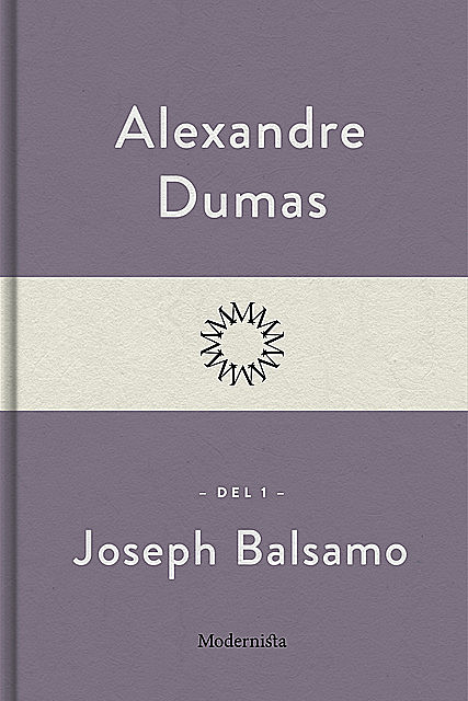 Joseph Balsamo I, Alexandre Dumas