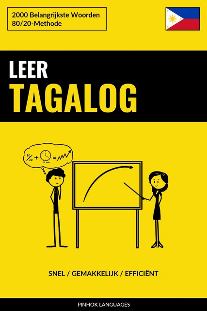 Leer Tagalog – Snel / Gemakkelijk / Efficiënt, Pinhok Languages