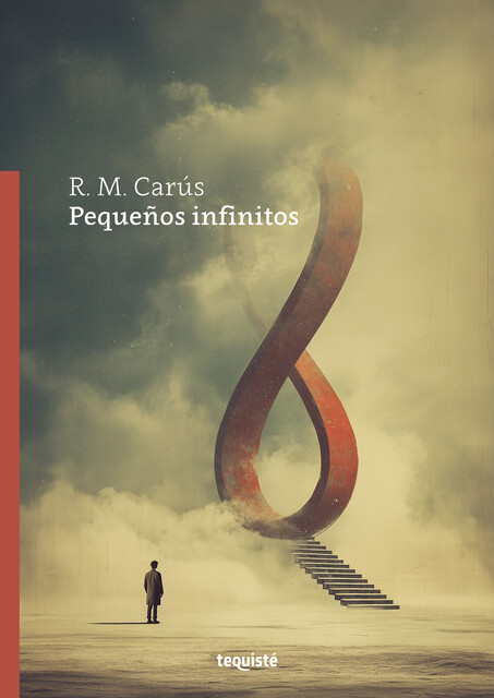 Pequeños infinitos, R.M. Carús