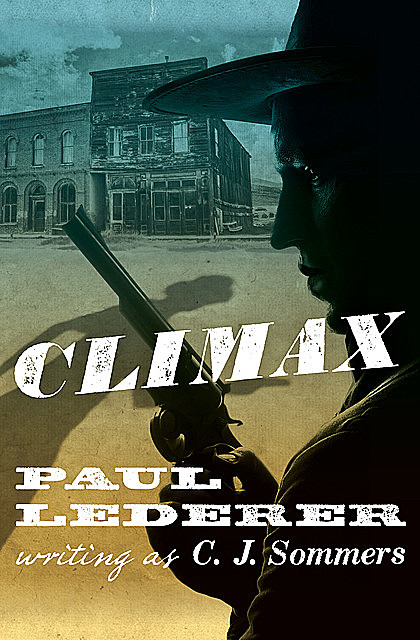 Climax, Paul Lederer