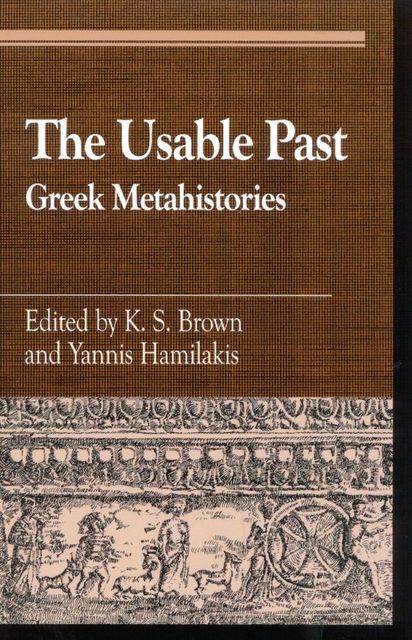 The Usable Past, Keith Brown