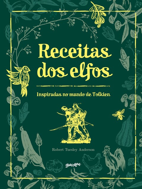 Receitas dos Elfos, Robert Tuesley Anderson