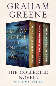 The Collected Novels Volume Four, Graham Greene