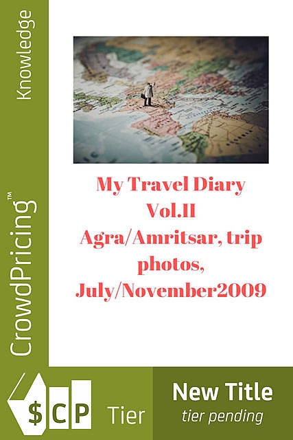 My Travel Diary Vol.II, NISHANT BAXI
