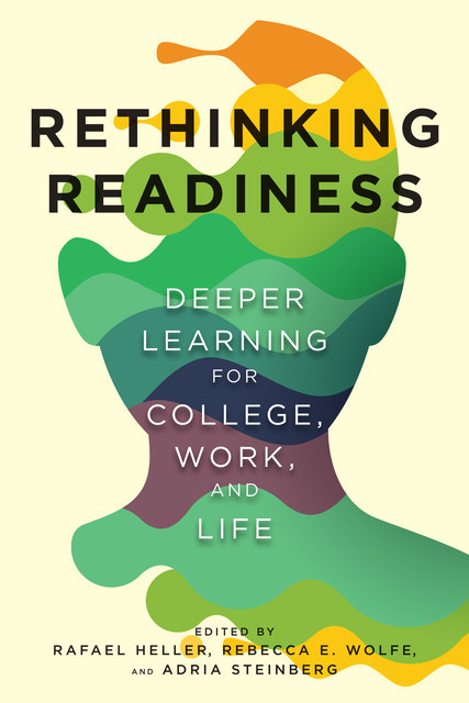 Rethinking Readiness, Rebecca Wolfe, Adria Steinberg, Rafael Heller