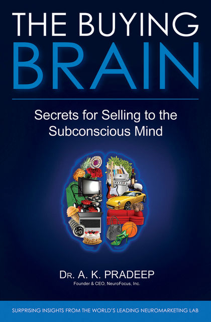 The Buying Brain, A.K. Pradeep