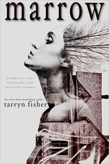 Marrow, Tarryn Fisher