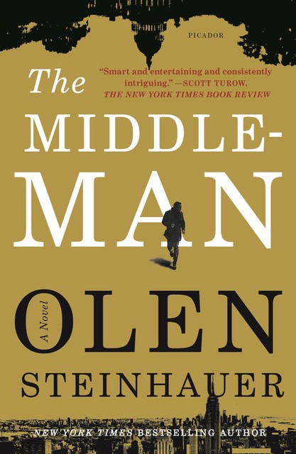 The Middleman, Olen Steinhauer