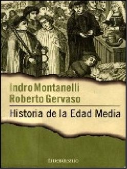 Historia De La Edad Media, Indro Montanelli