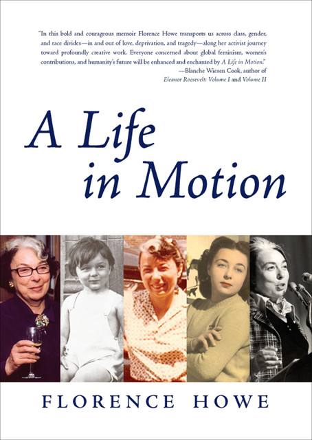 A Life in Motion, Florence Howe