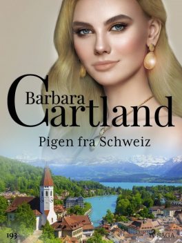 Pigen fra Schweiz, Barbara Cartland