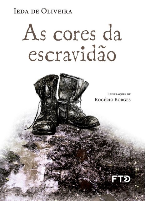 As cores da escravidão, Ieda de Oliveira