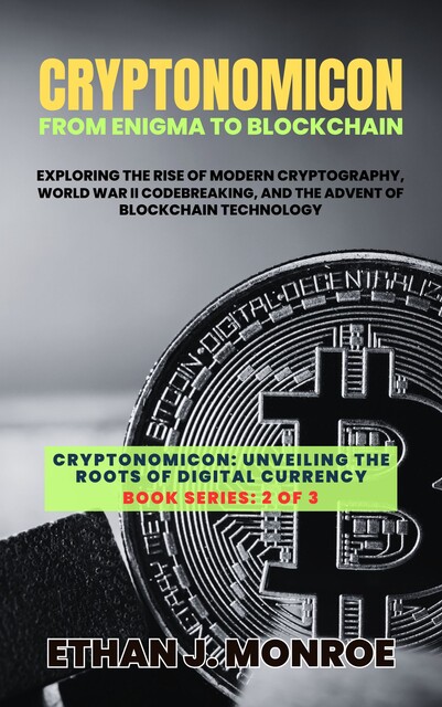 Cryptonomicon, Ethan J. Monroe