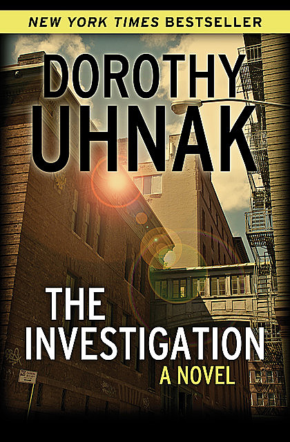 The Investigation, Dorothy Uhnak