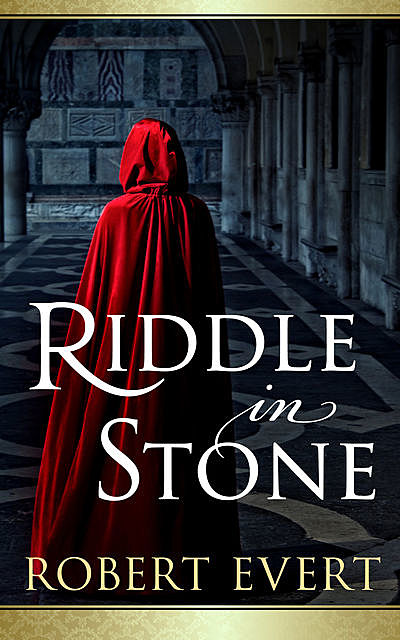 Riddle in Stone, Robert Evert