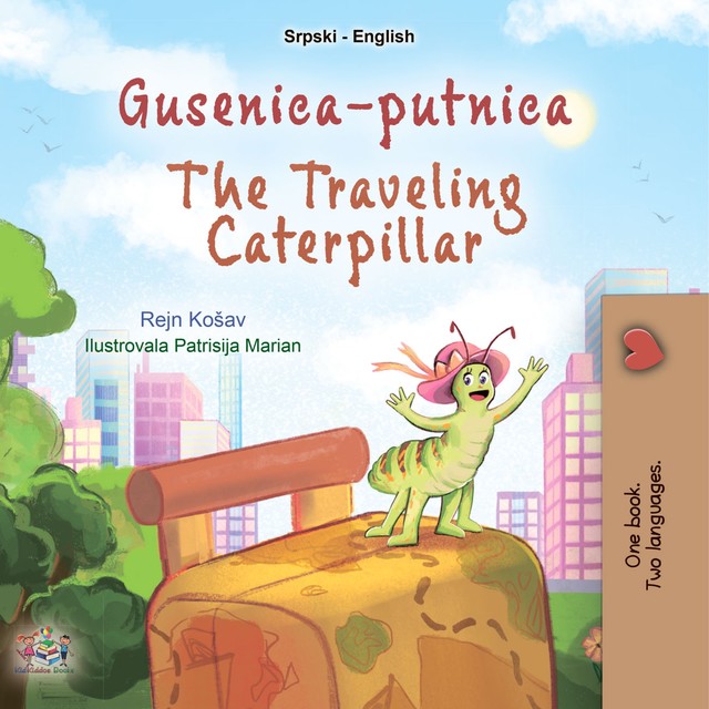 Gusenica-putnica The traveling caterpillar, KidKiddos Books, Rayne Coshav