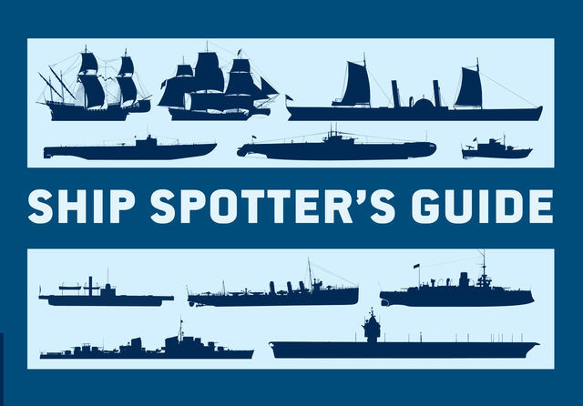 Ship Spotter’s Guide, Angus Konstam
