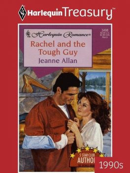Rachel and the Tough Guy, Jeanne Allan