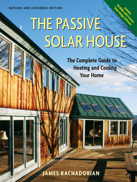 The Passive Solar House, James Kachadorian