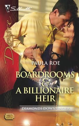 Boardrooms & A Billionaire Heir, Paula Roe