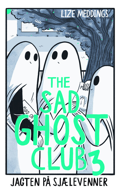 The Sad Ghost Club 3: Jagten på sjælevenner, Lize Meddings