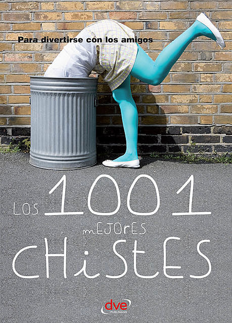 Los 1001 mejores chistes, Varios Autores