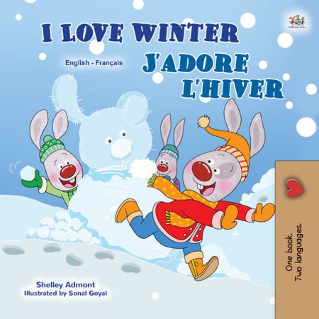 I Love Winter J’adore l’hiver, KidKiddos Books, Shelley Admont